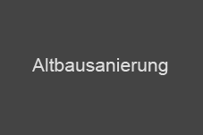 Altbausanierung