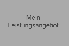 Mein Leistungsangebot
